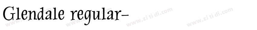Glendale regular字体转换